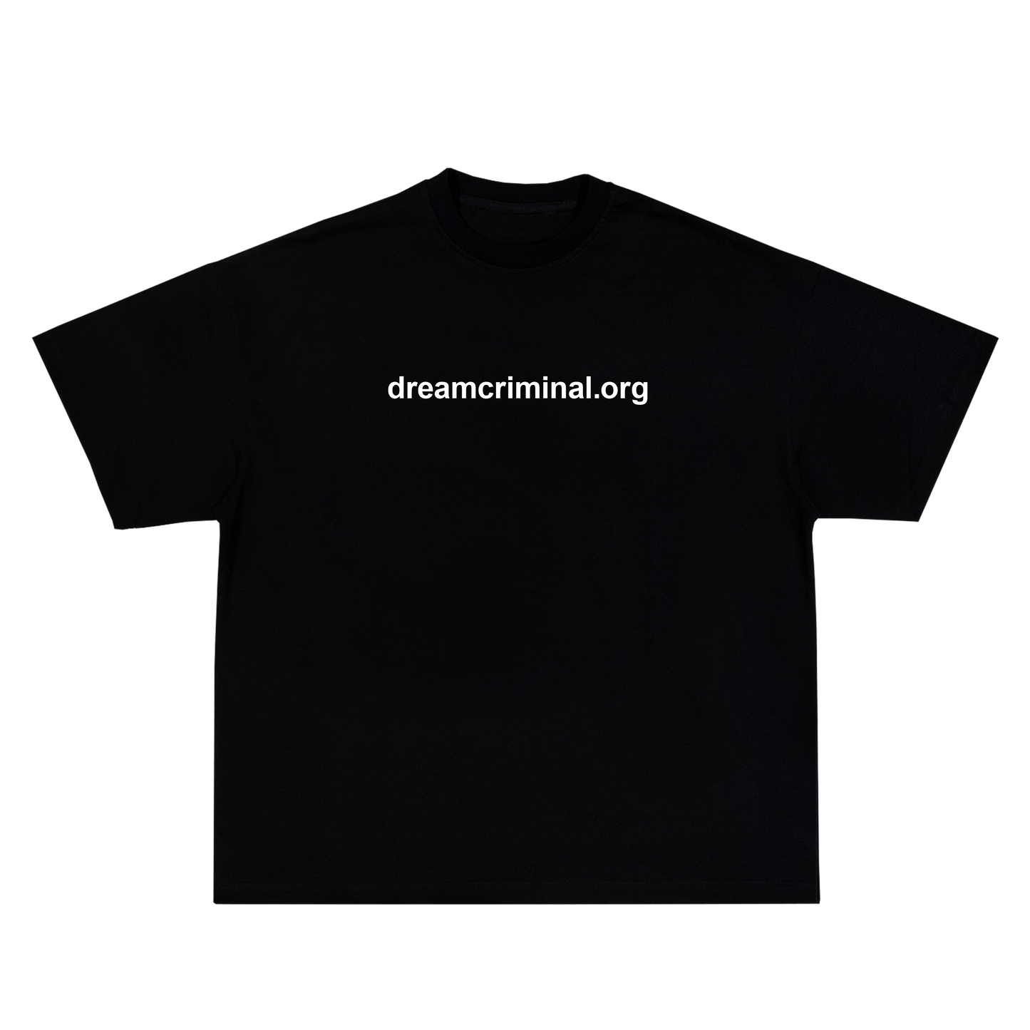 dreamcriminal.org shirt